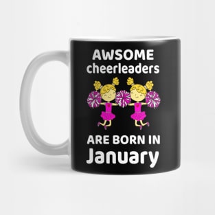 Awsome Cheerleaders Are Born In January Gift Birthday Mug